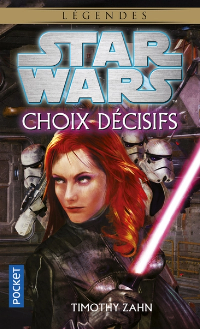 Star Wars, tome 116 : Choix décisifs