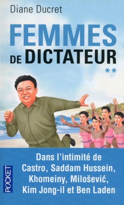 Femmes de dictateur, tome 2