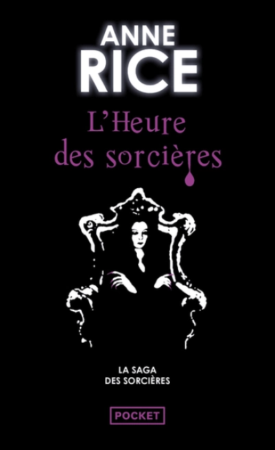 La saga des sorcières (Anne Rice)