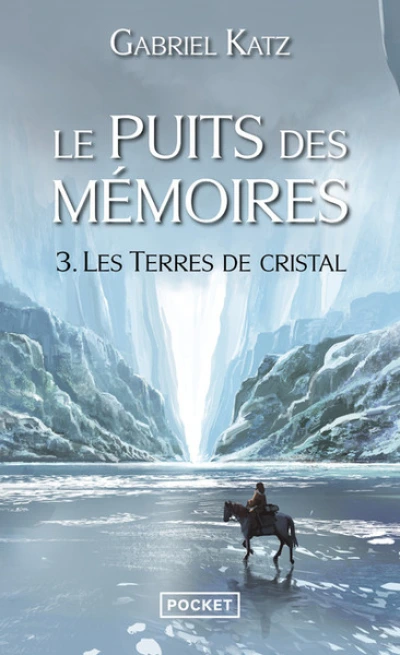 Le puits des mémoires