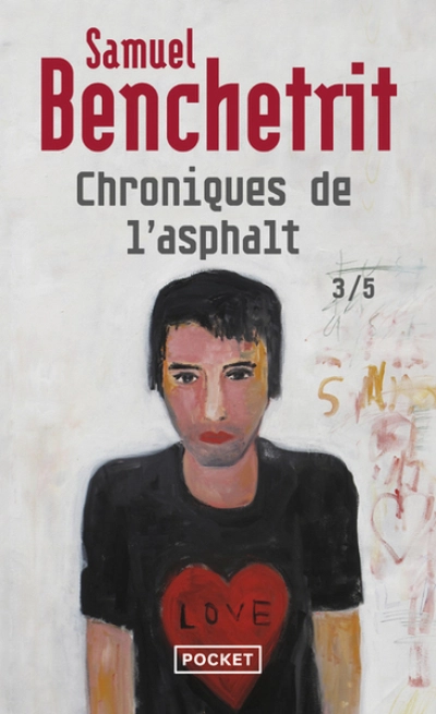 Chroniques de l'asphalte