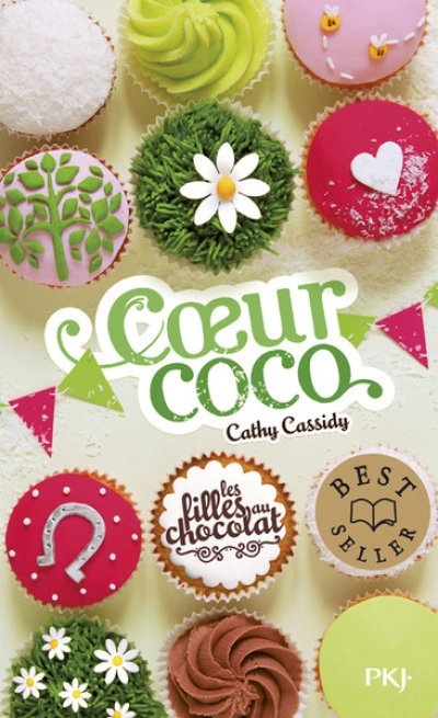 Les filles au chocolat, Tome 4 : Coeur coco