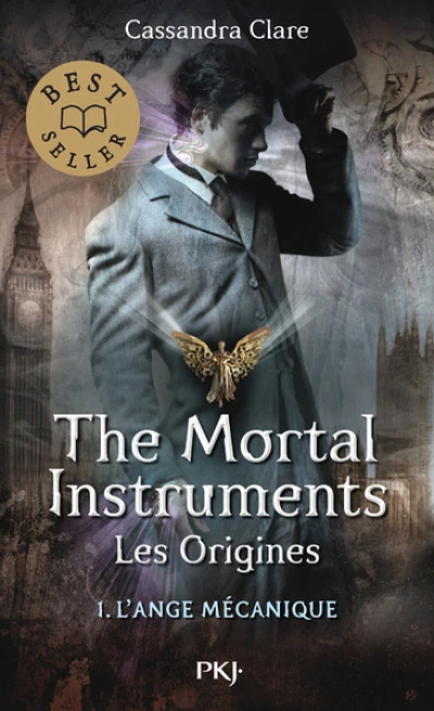 The Mortal Instruments - Les origines, tome 1 : L'ange mécanique