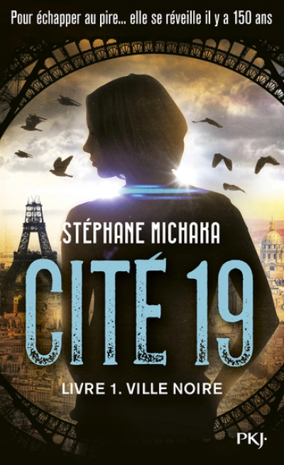 Cité 19, tome 1 : Ville noire