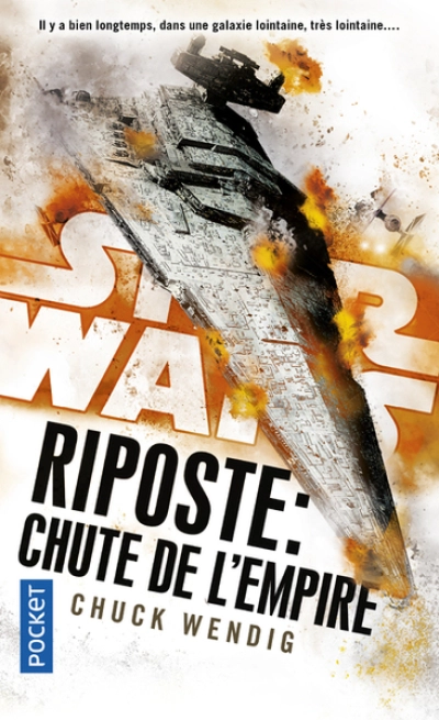 Star Wars : Riposte : Chute de l'Empire