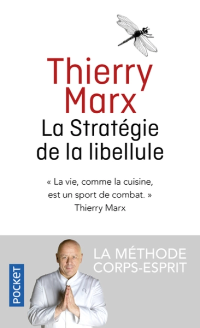 La stratégie de la libellule