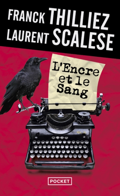 L'encre et le sang