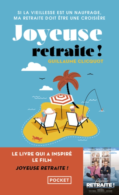 Poivre et sel : Si la vieillesse est un naufrage, ma retraite doit être une croisière