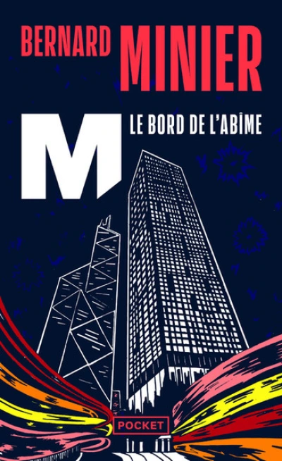 M, le bord de l'abîme