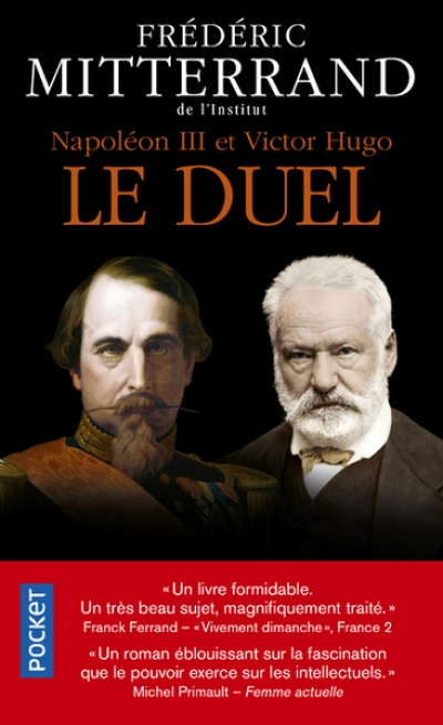 Napoléon III et Victor Hugo : Le duel