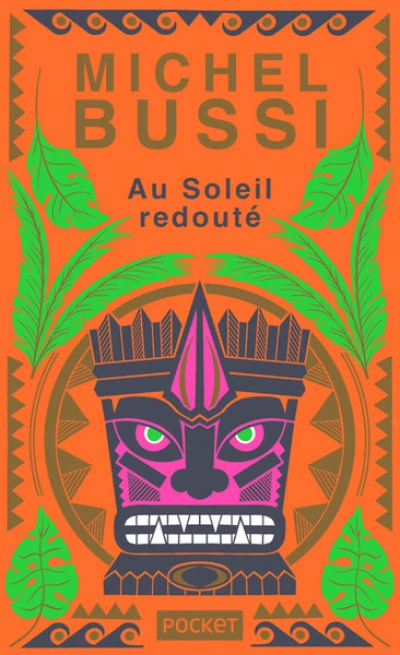 Au soleil redouté