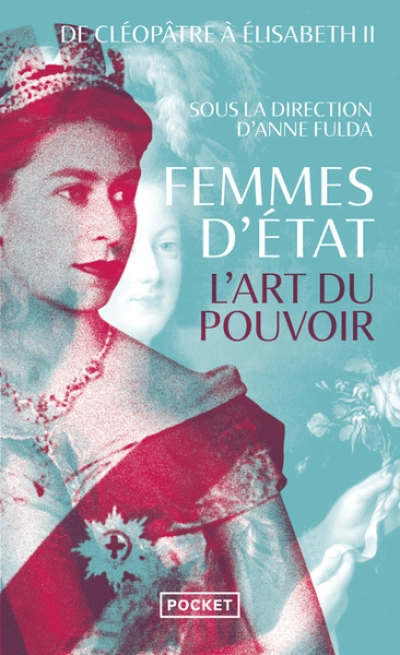 Femmes d'État : L'art du pouvoir