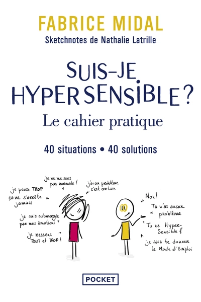 Suis-je hypersensible ? Cahier pratique