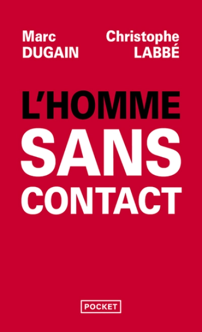 L'homme sans contact