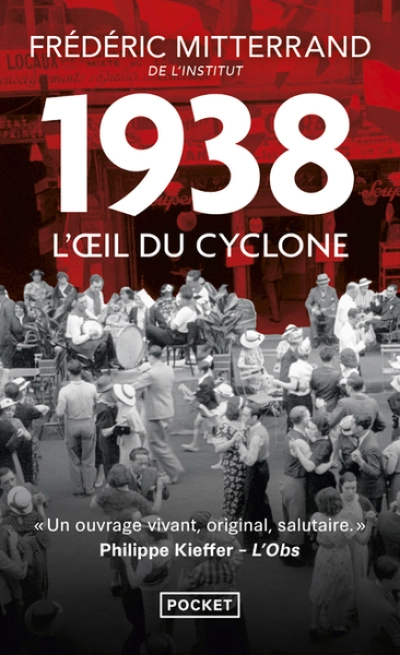 1938 : L'oeil du cyclone