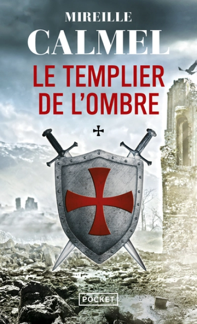 Le templier de l'ombre