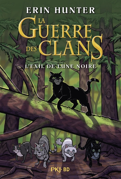 La Guerre des clans illustrée : L'exil de Lune Noire