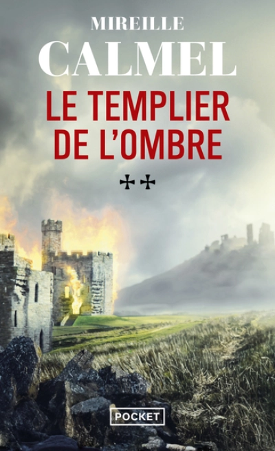 Le Templier de l'ombre, tome 2