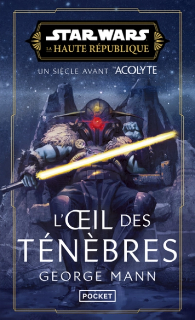 Star Wars - La Haute République : L'oeil des ténèbres