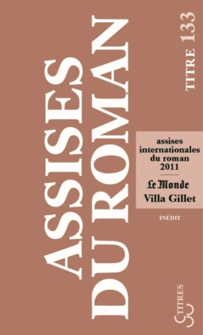 Les Assises internationales du roman - 2011