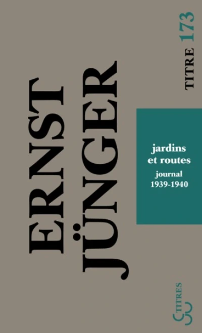 Journal, tome 1 : 1939-1940 Jardins et routes