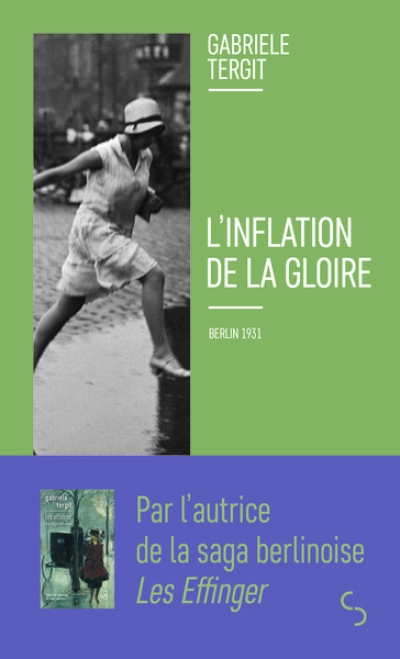 L'inflation de la gloire : Berlin 1931