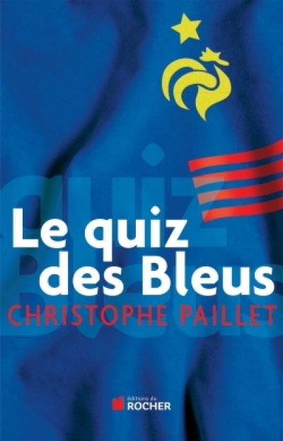 Le quiz des bleus