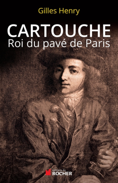 Cartouche : Roi du pavé de Paris