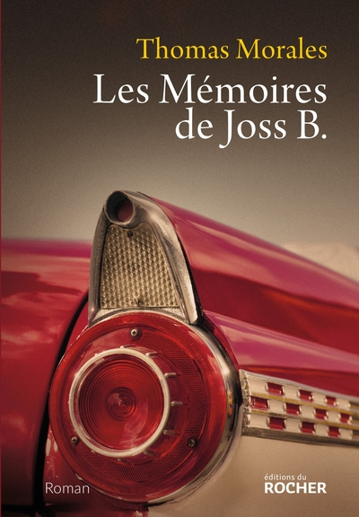 Les mémoires de Joss B