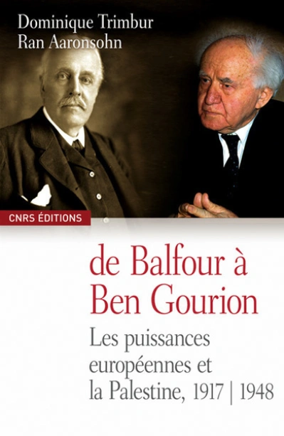 De Balfour à Ben Gourion