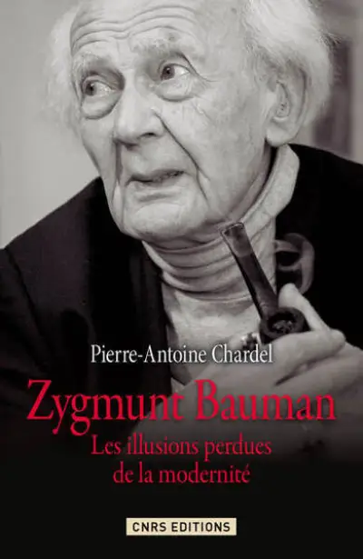 Zygmunt Bauman : Les illusions perdues de la modernité