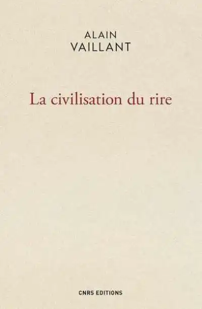 La Civilisation du rire