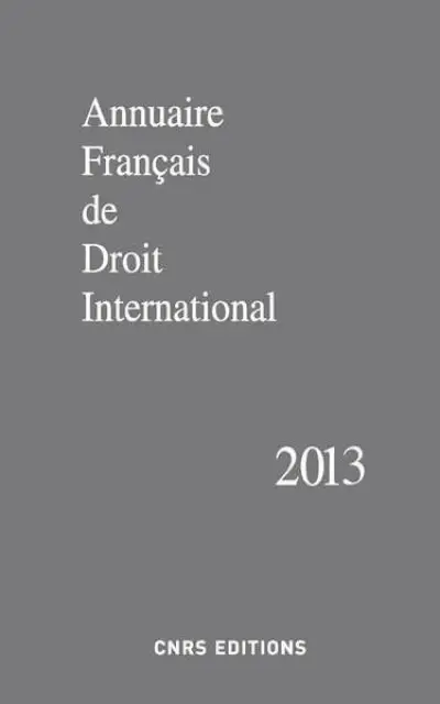 Annuaire français de droit international 59-2013