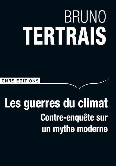 Les guerres du climat auront-elles lieu ?