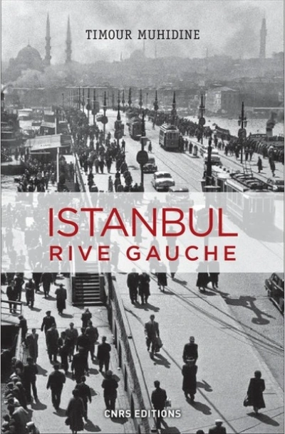 Istanbul : Rive gauche