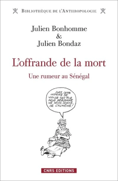 L'offrande de la mort - Une rumeur au Sénégal