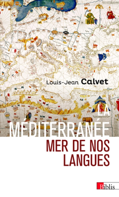 La Méditerranée : Mer de nos langues