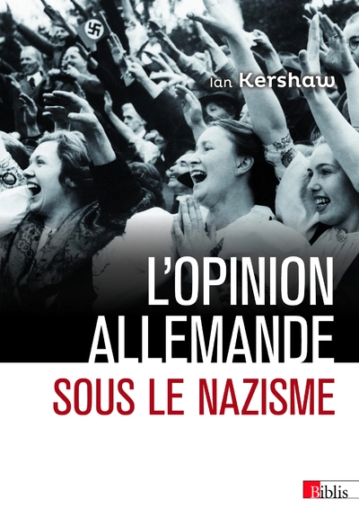 L'opinion allemande sous le nazisme