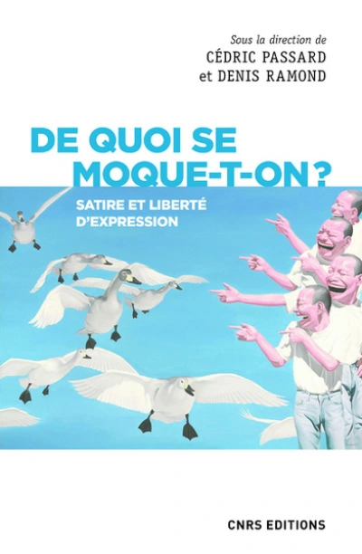 De quoi se moque-t-on ? Satire et liberté d'expression