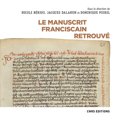 Le manuscrit franciscain retrouvé