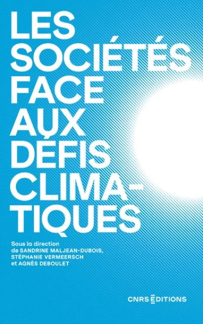 Les sociétés face aux défis climatiques