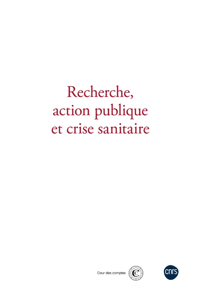 Crise sanitaire : la recherche à l'appui de l'action publique