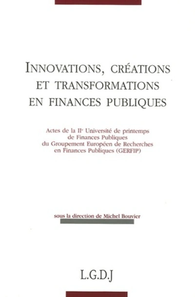 innovations, créations et transformations en finances publiques