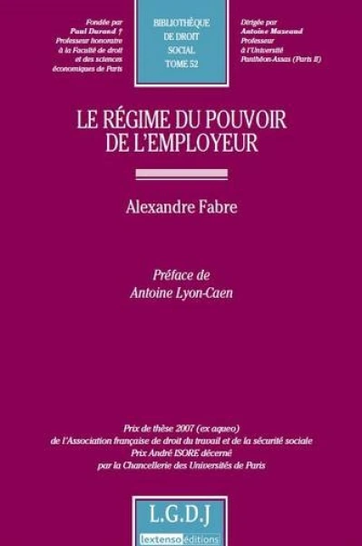 LE RÉGIME DU POUVOIR DE L'EMPLOYEUR