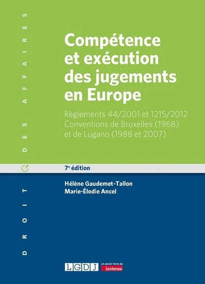 Compétence et exécution des jugements en Europe