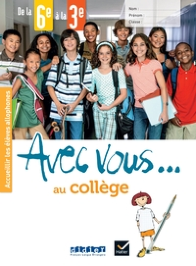 Avec vous au collège - de la 6e à la 3e - Cahier + didierfle.app