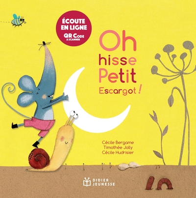 Oh hisse, petit escargot ! - écoute en ligne