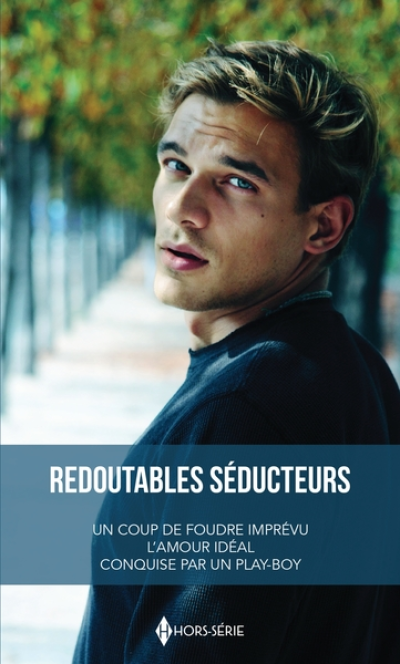 Redoutables séducteurs