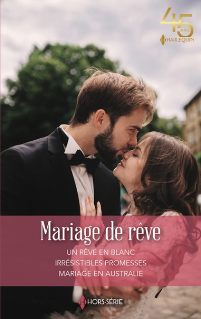 Mariage de rêve