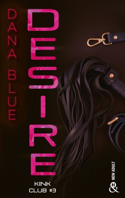 Kink Club, tome 3 : Desire